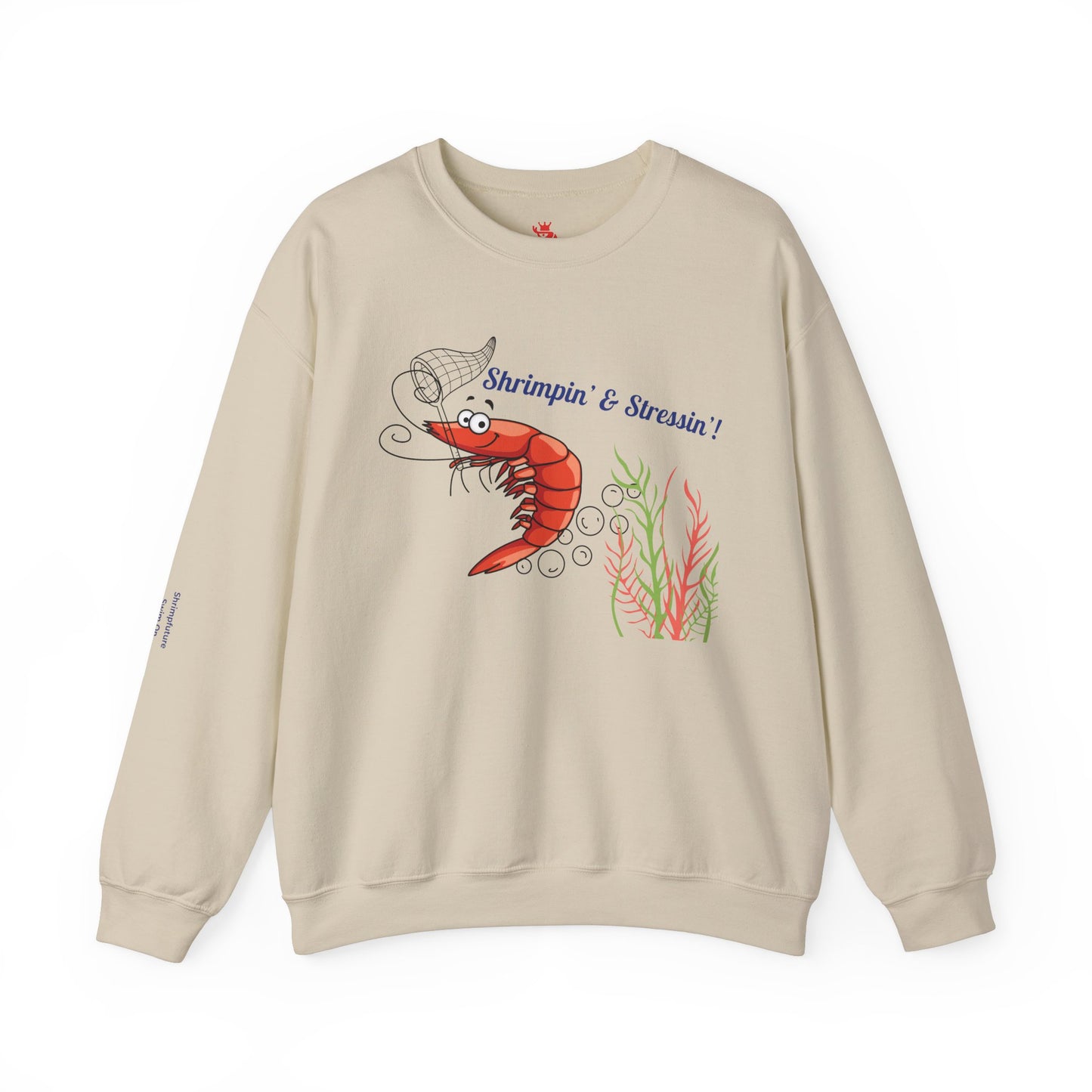Shrimpin' & Stressin' Unisex Crewneck