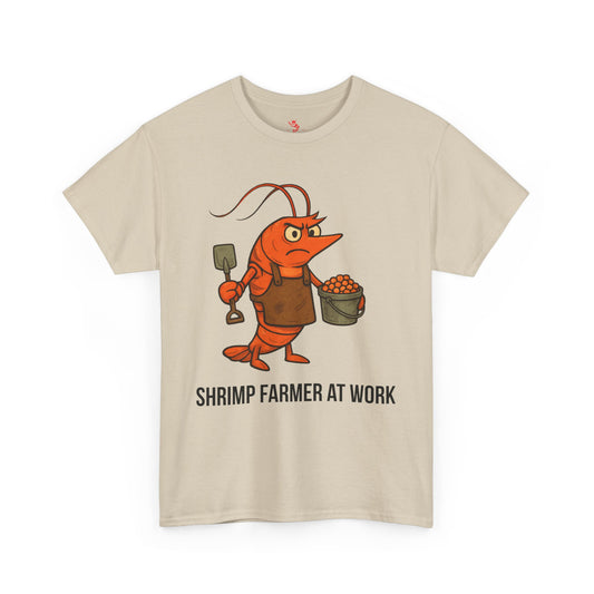 Tough Shrimp Farmer T-Shirt – Hard Work, Big Harvest